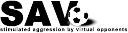 SAVO - Stimulated Aggression by Virtual Opponents